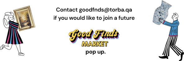 Contact goodfinds@torba.qa to join a future Good Finds Market pop-up